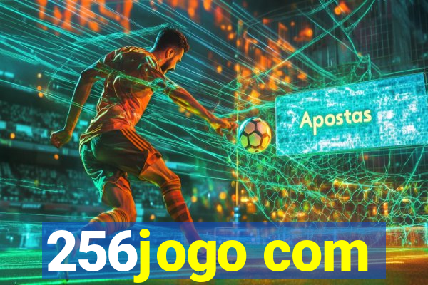 256jogo com